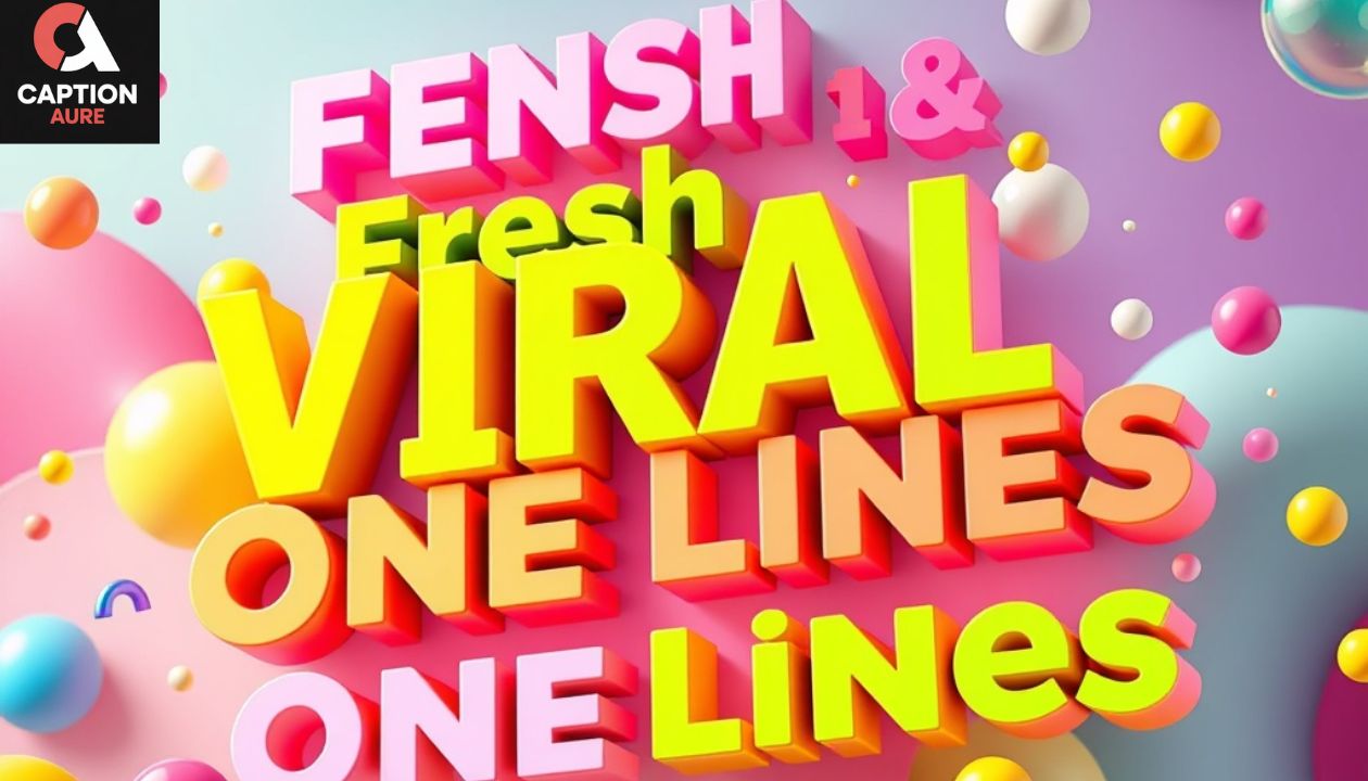 Fresh & Viral One-Liners